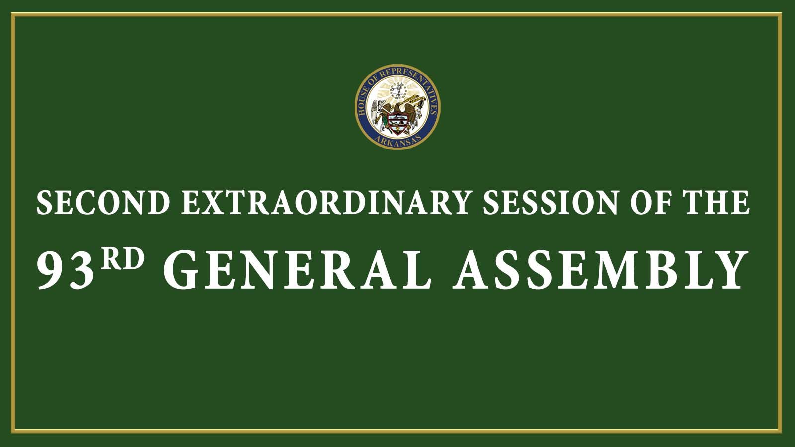 Governor's Proclamation 2nd Extraordinary Session of the 93rd General